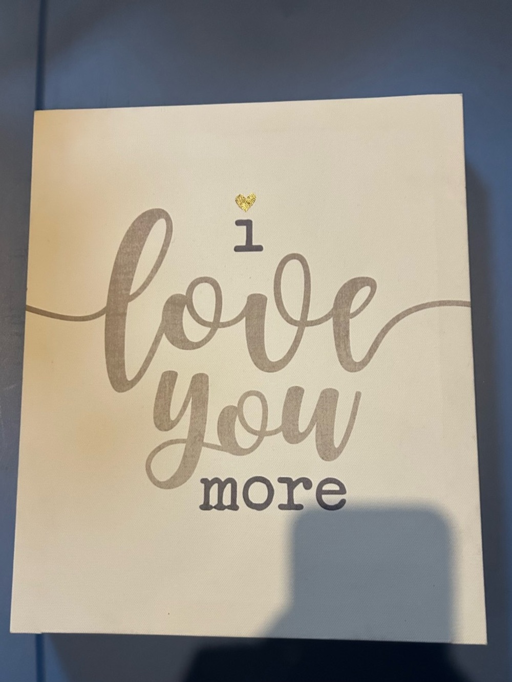 I Love You More Wall Art - Neutral Script